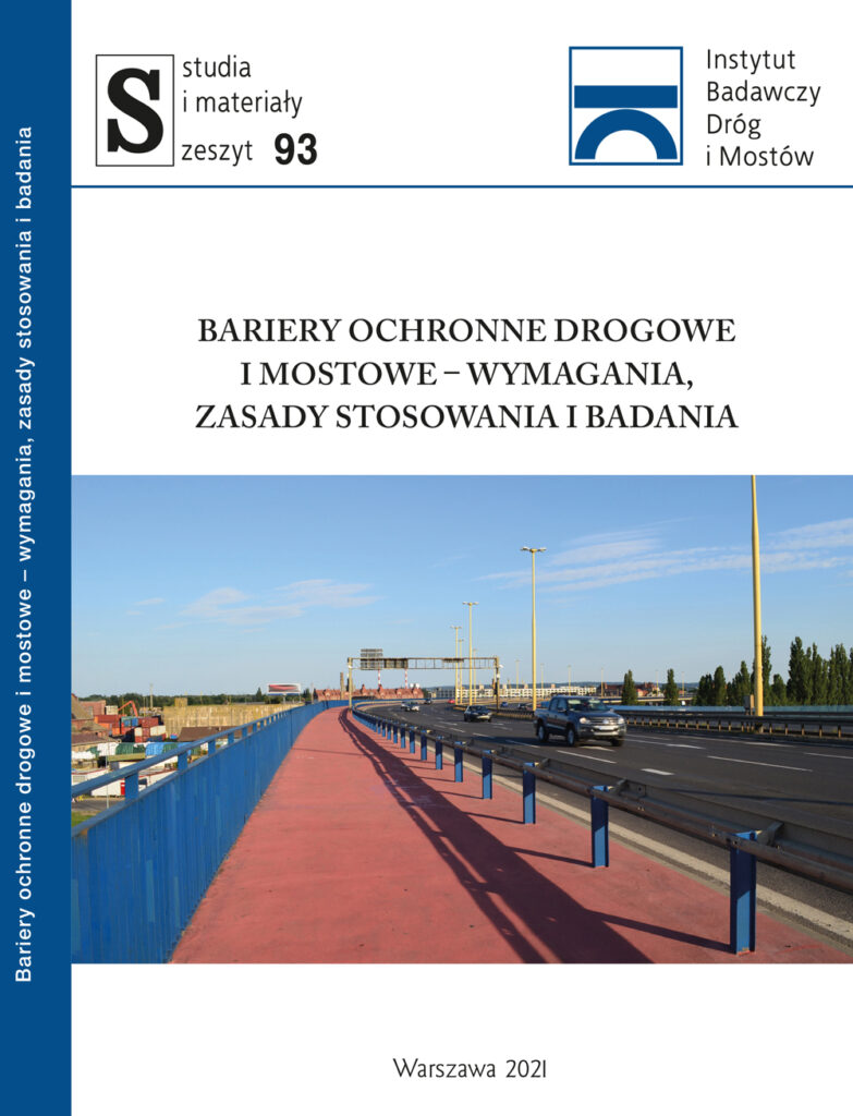 Okładka monografii S-93 „Bariery ochronne drogowe i mostowe - wymagania, zasady stosowania i badania”