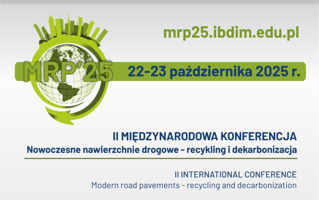 Grafika informacyjna do aktualności - Konferencja „Nowoczesne nawierzchnie drogowe - recykling i dekarbonizacja” RP’25 - RELACJA