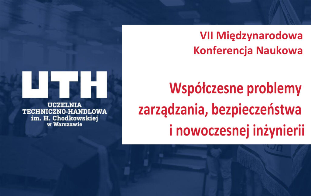 Grafika informacyjna do aktualności - VII Międzynarodowa Konferencja Naukowa UTH pod patronatem IBDiM