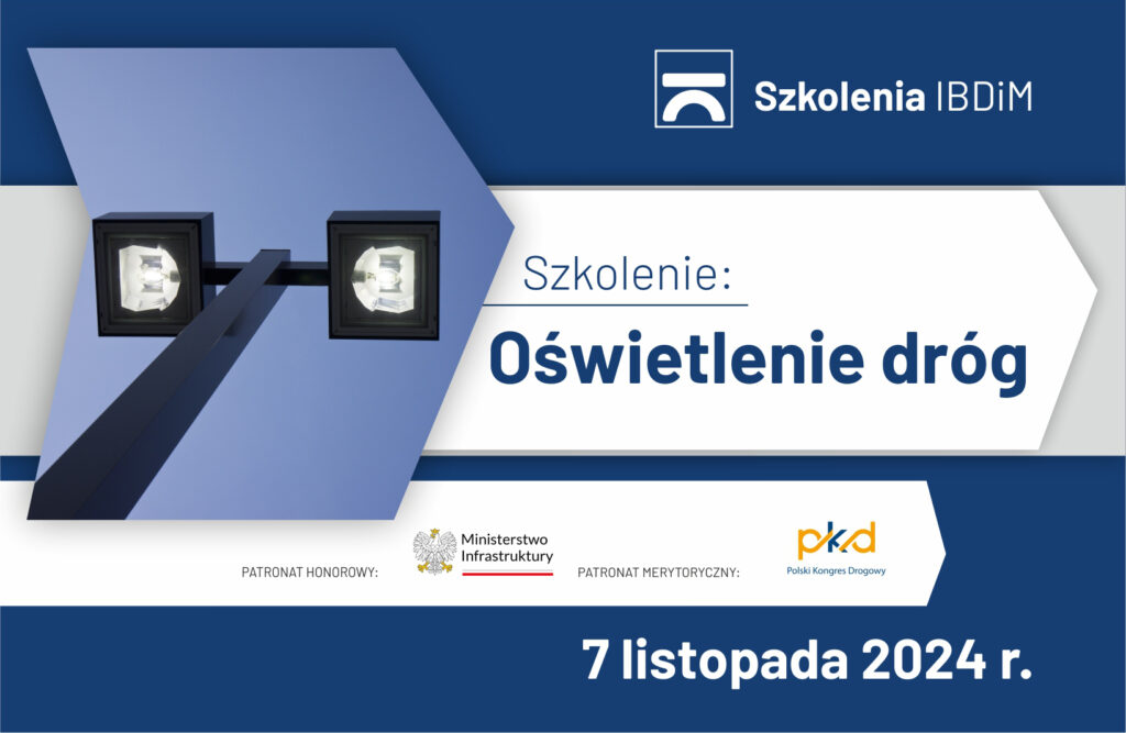 Grafika informacyjna do aktualności - Szkolenie "Oświetlenie dróg" - kolejny termin - 7 listopada 2024 r.