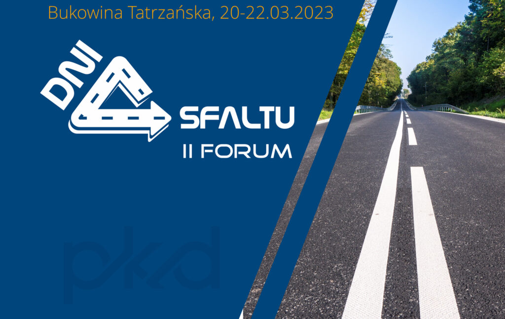 Grafika informacyjna do aktualności - Zapraszamy na II FORUM DNI ASFALTU