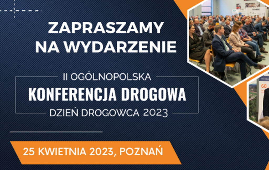 Grafika informacyjna do aktualności - II Ogólnopolska Konferencja Drogowa "Dzień Drogowca 2023"