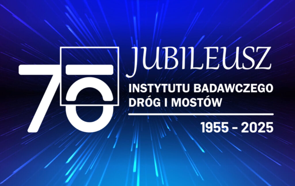 Grafika informacyjna do aktualności - Jubileusz 70-lecia Instytutu Badawczego Dróg i Mostów