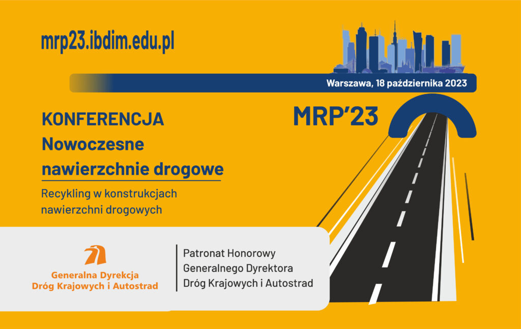 Grafika informacyjna do aktualności - Patronat honorowy GDDKiA nad konferencją "NOWOCZESNE NAWIERZCHNIE DROGOWE"