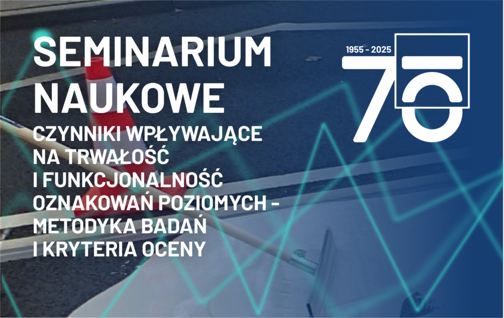 Grafika informacyjna do aktualności - Zaproszenie na seminarium naukowe Instytutu Badawczego Dróg i Mostów