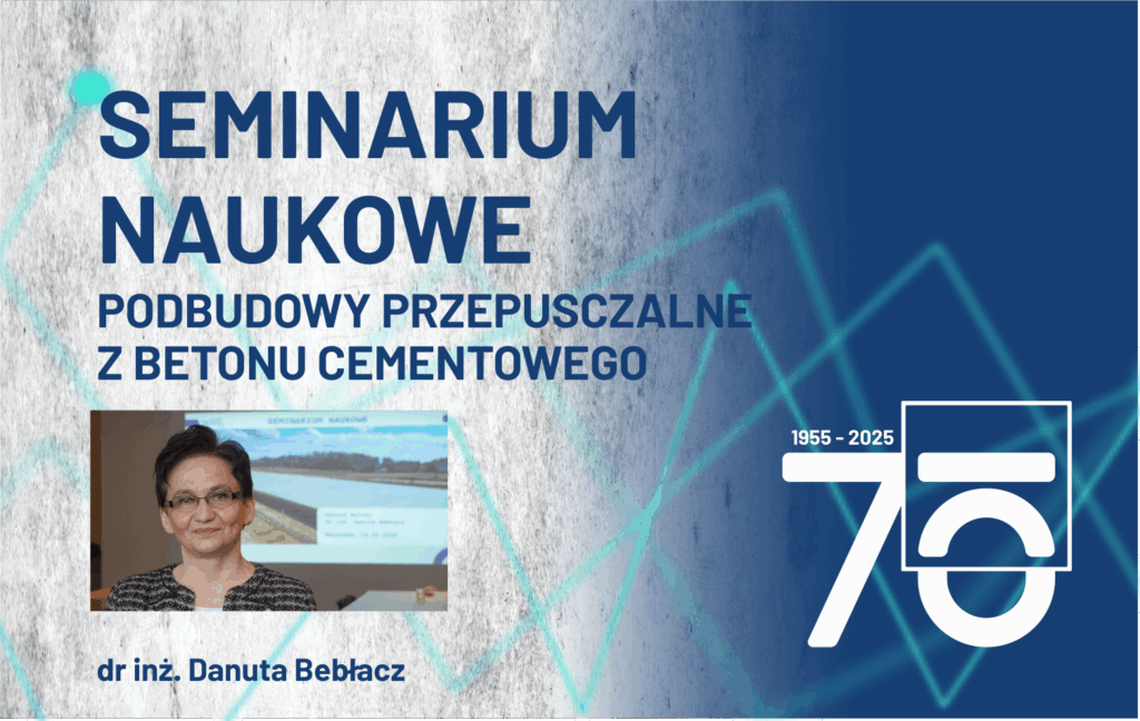 Grafika informacyjna do aktualności - Relacja z seminarium "Podbudowy przepuszczalne z betonu cementowego"