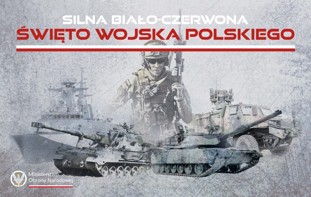 Grafika informacyjna do aktualności - Obchody Święta Wojska Polskiego - SILNA BIAŁO-CZERWONA
