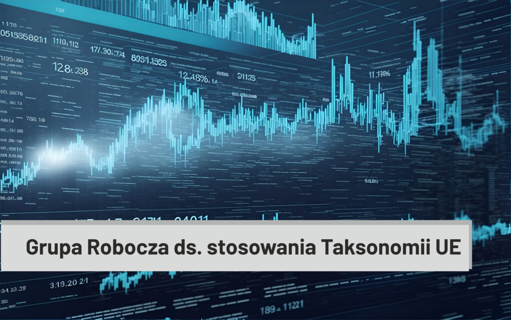 Grafika informacyjna do aktualności - Powołanie Grupy Roboczej ds. stosowania Taksonomii UE