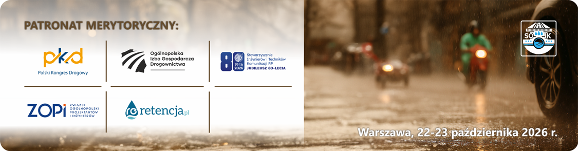 Baner konferencji SOIK 2026 - po prawej stronie umieszczone logo konferencji, po lewej stronie logotypy patrona merytorycznego: Polskiego Kongresu Drogowego, OIGD ZOPI, SITK i Retencji w tle widoczna droga z widocznym kołem samochodu w takcie padającego deszczu