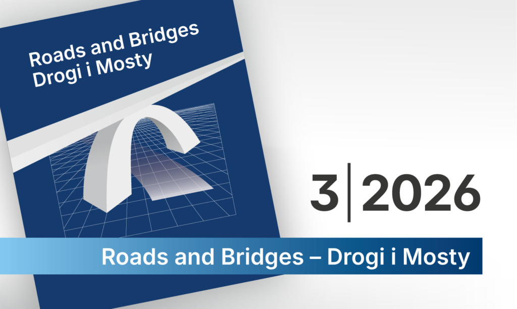 Okładka czasopisma naukowego Roads and Bridges – Drogi i Mosty, numer 3/2026. Nowy numer.
